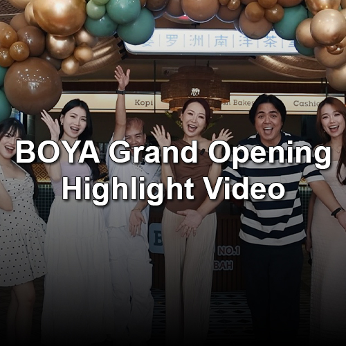 BOYA Grand Opening | Highlight Video