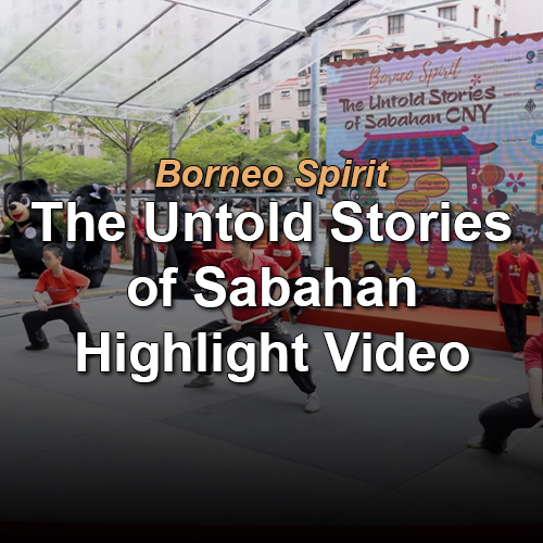 The Untold Stories of Sabahan CNY 2026